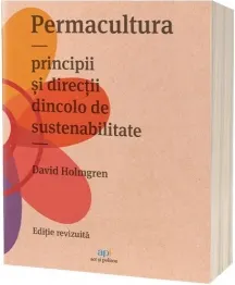 Coperta cărții Permacultura. Principii si directii dincolo de sustenabilitate