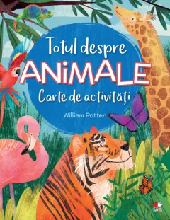 Coperta cărții Totul despre animale. Carte de activități