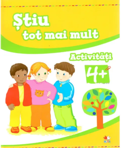 Coperta cărții Știu tot mai mult. Activități 4+