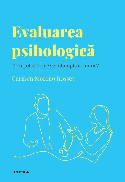 Coperta cărții Evaluarea psihologica. Volumul 44. Descopera Psihologia