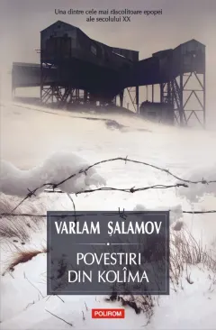 Coperta cărții Povestiri din Kolîma Vol. I (ed. 2021)