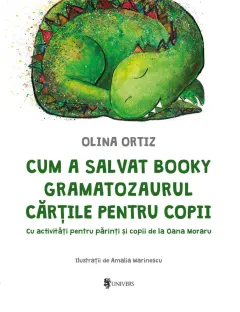 Coperta cărții Cum a salvat Booky Gramatozaurul cărțile pentru copii