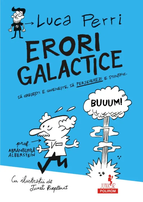 Coperta cărții Erori galactice. Să greșești e omenește, să perseverezi e științific