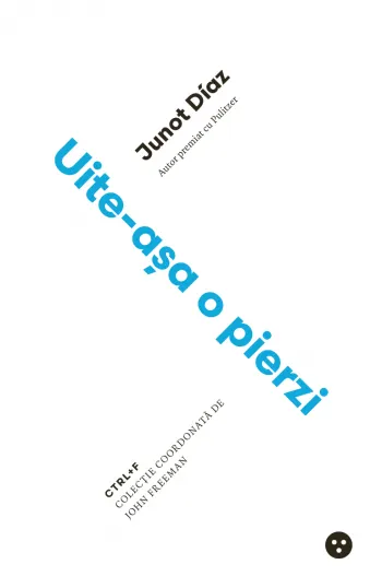 Coperta cărții Uite-asa o pierzi ed.2
