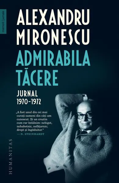 Coperta cărții Admirabila tăcere. Jurnal, 1970–1972