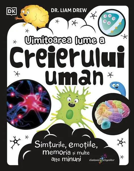 Coperta cărții Uimitoarea lume a creierului uman