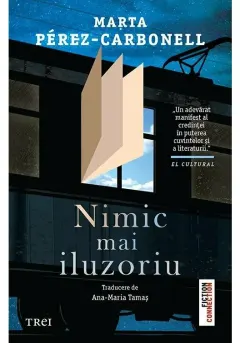 Coperta cărții Nimic mai iluzoriu