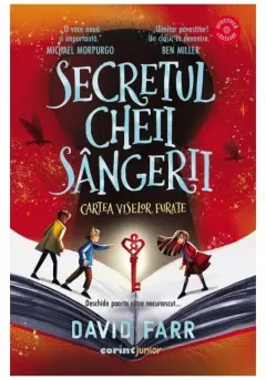 Coperta cărții Secretul cheii sangerii. Cartea viselor furate