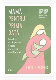 Coperta cărții Mama pentru prima data