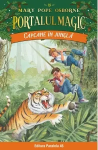Coperta cărții Capcane in jungla. Portalul Magic nr. 19