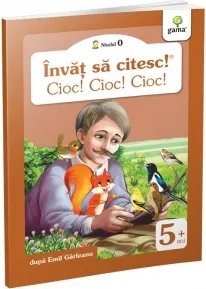 Coperta cărții Invat sa citesc! Nivelul 0. Cioc, cioc, cioc