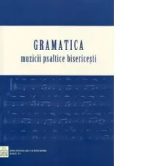 Coperta cărții Gramatica Muzicii Psaltice Bisericesti
