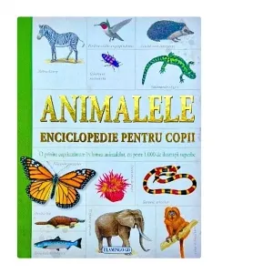 Coperta cărții Animalele. Enciclopedie pentru copii