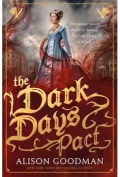 Coperta cărții The Dark Days Pact : A Lady Helen Novel
