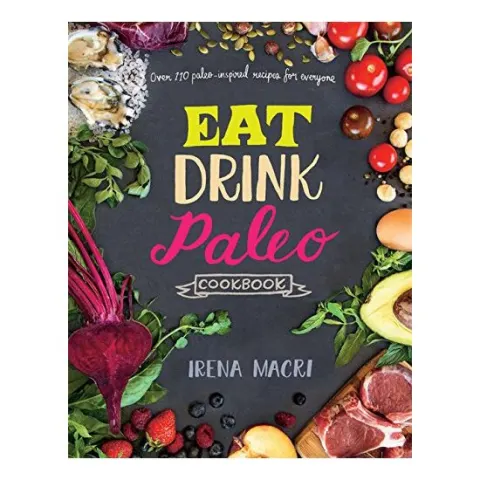 Coperta cărții Eat drink paleo cookbook