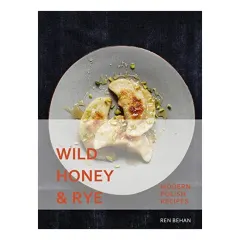 Coperta cărții Wild Honey and Rye