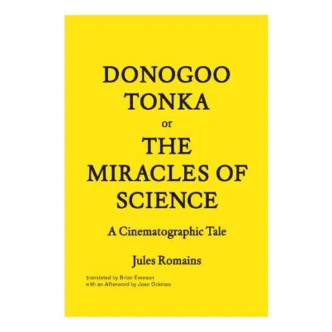 Coperta cărții Donogootonka Or The Miracles Of Science A Cinematographic Tale