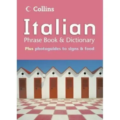 Coperta cărții Italian Phrase Book and Dictionary (Collins)