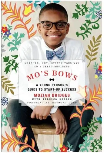 Coperta cărții Mo's Bows : a Young Person's Guide to Startup Success