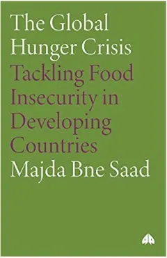 Coperta cărții The Global Hunger Crisis