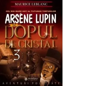 Coperta cărții Arsene Lupin si dopul de cristal