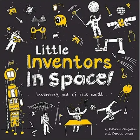 Coperta cărții Little Inventors in Space!
