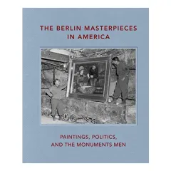 Coperta cărții Berlin Masterpieces in America