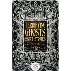 Coperta cărții Terrifying Ghosts Short Stories (Gothic Fantasy Series) (New Edition)