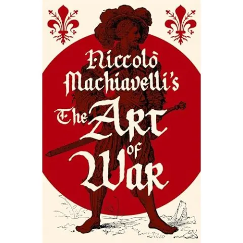 Coperta cărții Niccolo Machiavellis The Art of War (Arcturus Classics)