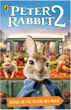 Coperta cărții Peter Rabbit Movie 2 Novelisation