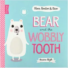 Coperta cărții Bear and the Wobbly Tooth