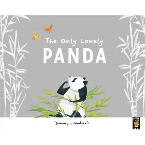 Coperta cărții The Only Lonely Panda Jonny Lambert