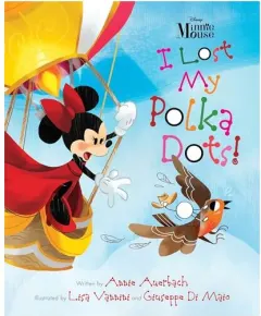 Coperta cărții Minnie Mouse - I Lost My Polka Dots!