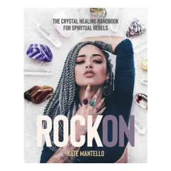 Coperta cărții Rock On The Crystal Healing Handbook for Spiritual Rebels