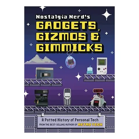 Coperta cărții Nostalgia Nerd's Gadgets, Gizmos and Gimmicks, Peter Leigh