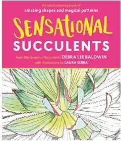 Coperta cărții Sensational Succulents, Debra Lee Baldwin, Laura Serra