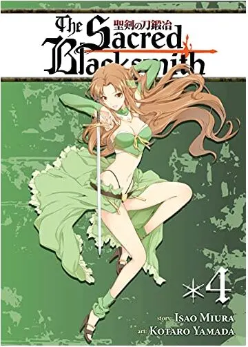 Coperta cărții The Sacred Blacksmith Vol 4 Sacred Blacksmith, Isao Miura