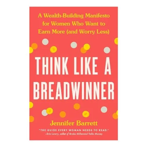 Coperta cărții Think Like a Breadwinner, Jennifer Barrett