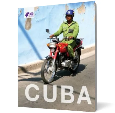 Coperta cărții Lumea în 300 de fotografii - Cuba