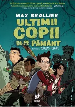 Coperta cărții Ultimii copii de pe Pamant