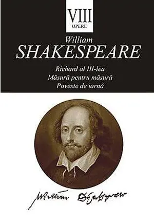 Coperta cărții Opere VIII (Richard al III-lea, Măsură pentru măsură, Poveste de iarnă)