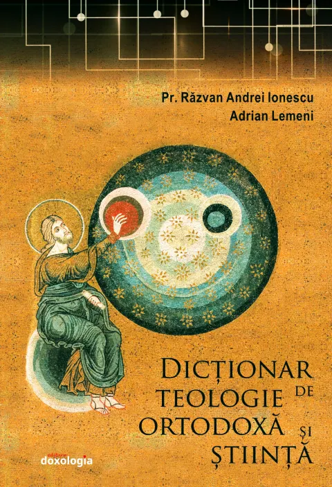 Coperta cărții Dictionar de teologie ortodoxa si stiinta