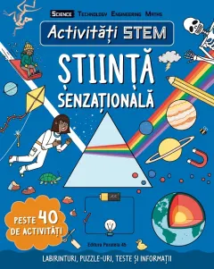 Coperta cărții Activități STEM: Știință senzațională