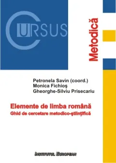 Coperta cărții Elemente de limba romana. Ghid de cercetare metodico-stiintifica