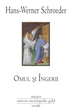 Coperta cărții Omul și îngerii