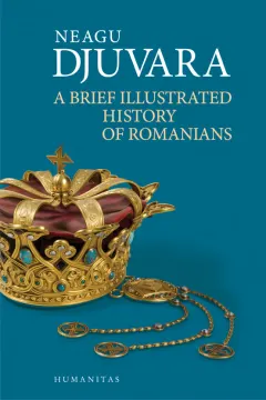 Coperta cărții A Brief Illustrated History of Romanians