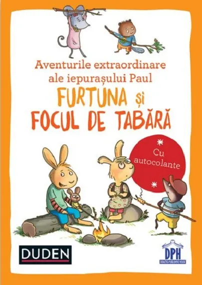 Coperta cărții Aventurile extraordinare ale iepurasului Paul. Furtuna si Focul de tabara