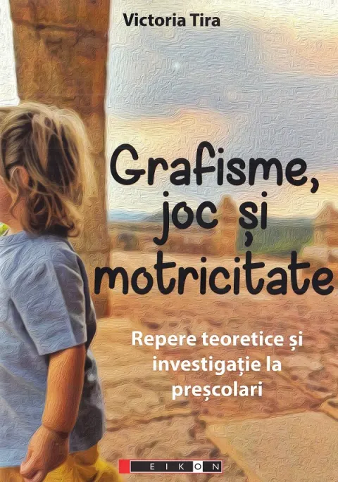 Coperta cărții Grafisme, joc si motricitate