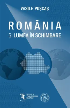Coperta cărții Romania si lumea in schimbare
