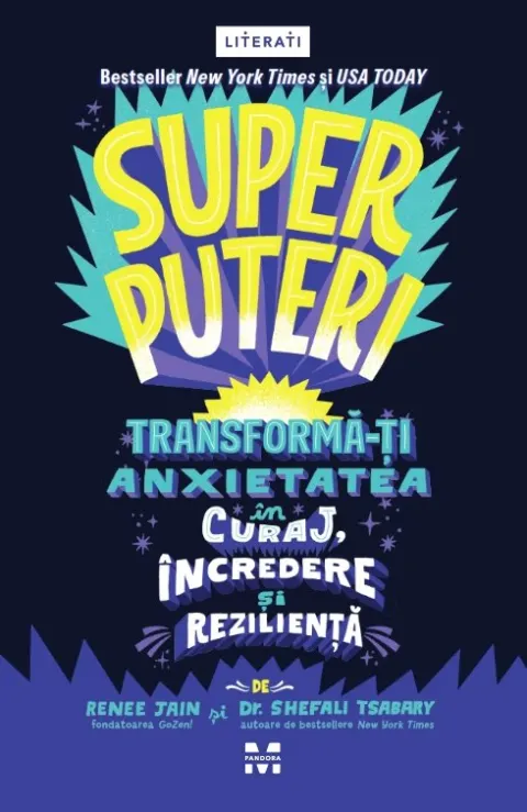 Coperta cărții Superputeri. Transformă-ți anxietatea în curaj, încredere și reziliență